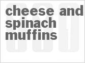 recipe for cheese and spinach muffins