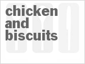recipe for chicken and biscuits
