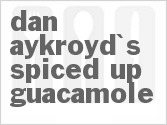 recipe for dan aykroyd's spiced up guacamole