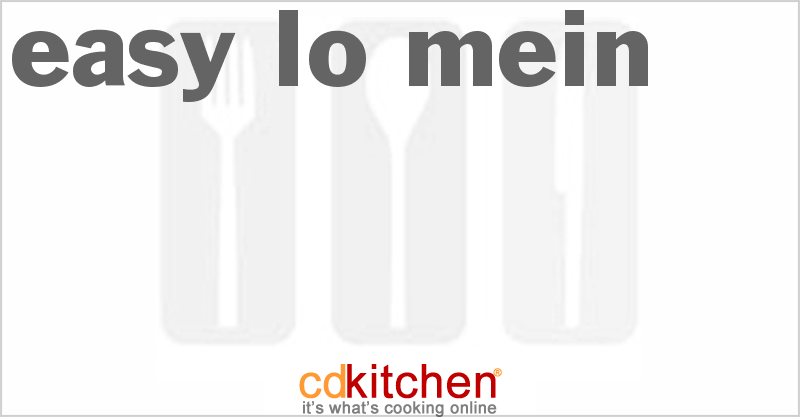 Easy Lo Mein - CDKitchen.com
