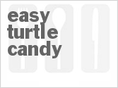 recipe for easy turtle candy