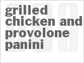recipe for grilled chicken and provolone panini