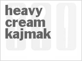 recipe for heavy cream kajmak