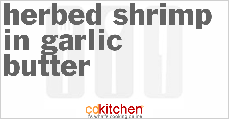 Herbed Shrimp in Garlic Butter - CDKitchen.com