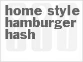 recipe for home-style hamburger hash