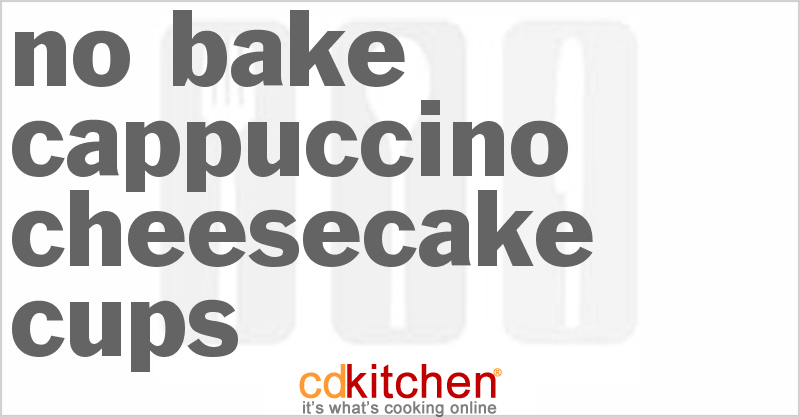 No-Bake Cappuccino Cheesecake Cups - CDKitchen.com
