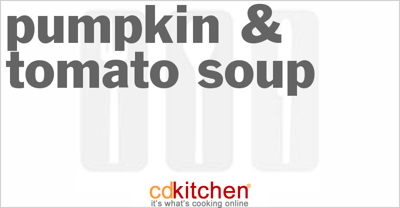 Pumpkin & Tomato Soup - CDKitchen.com