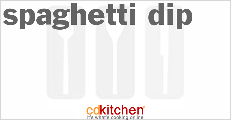 Spaghetti Dip - CDKitchen.com