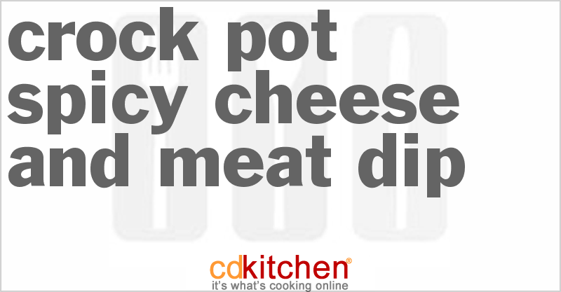 Spicy Cheese And Meat Dip - CDKitchen.com