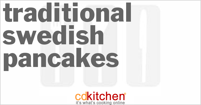Traditional Swedish Pancakes - CDKitchen.com