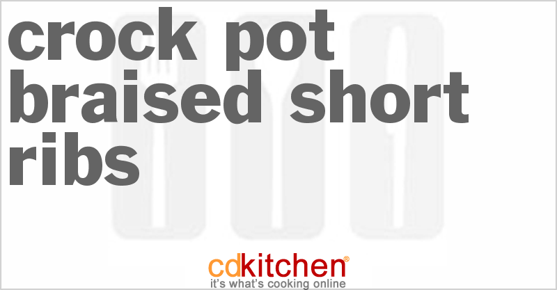 Braised Short Ribs - CDKitchen.com