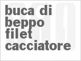 recipe for buca di beppo filet cacciatore