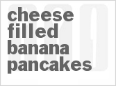 recipe for cheese-filled banana pancakes