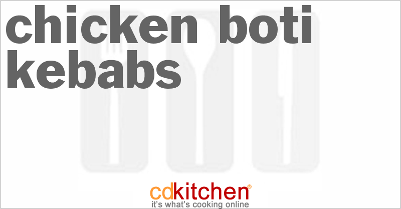 Oven-Baked Chicken Boti Kebabs - CDKitchen.com