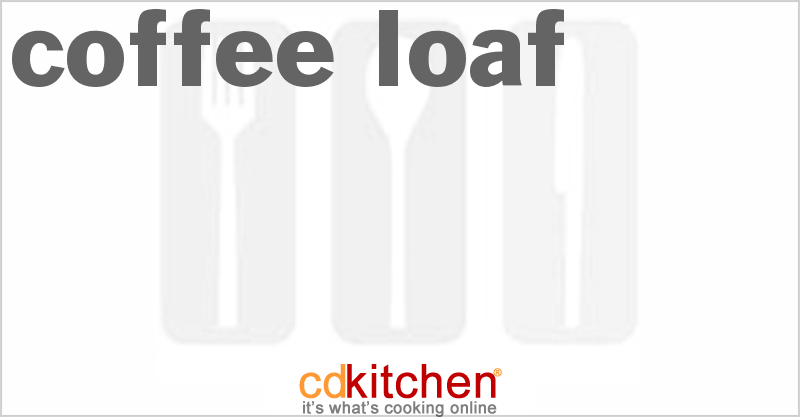 Coffee Loaf - CDKitchen.com