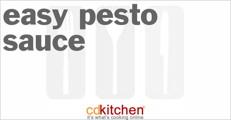 Easy Pesto Sauce - CDKitchen.com