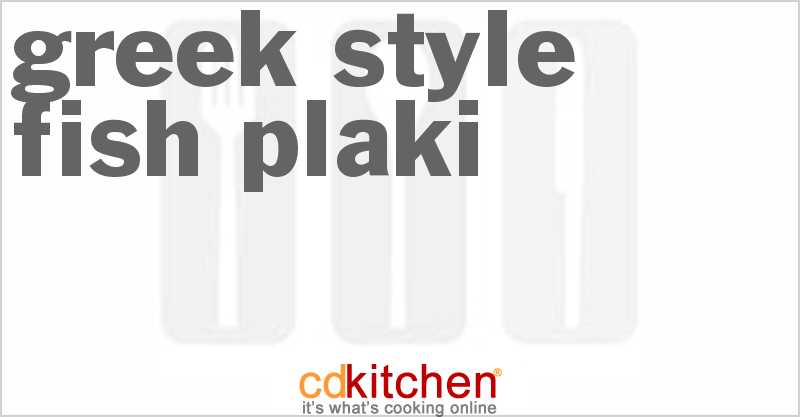 Greek-Style Fish Plaki - CDKitchen.com