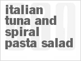 recipe for italian tuna and spiral pasta salad