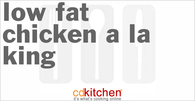 Low-Fat Chicken a la King - CDKitchen.com