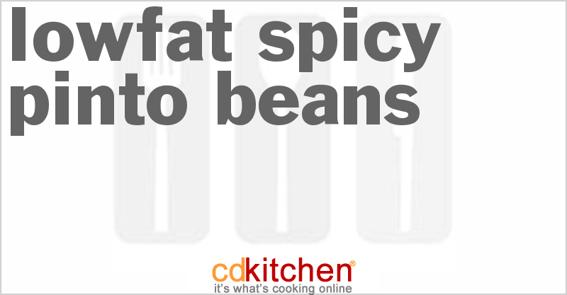 Low Fat Spicy Pinto Beans - CDKitchen.com