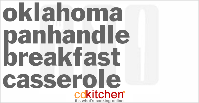 Oklahoma Panhandle Breakfast Casserole - CDKitchen.com