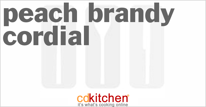 Peach Brandy Cordial - CDKitchen.com
