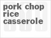 recipe for pork-chop rice casserole