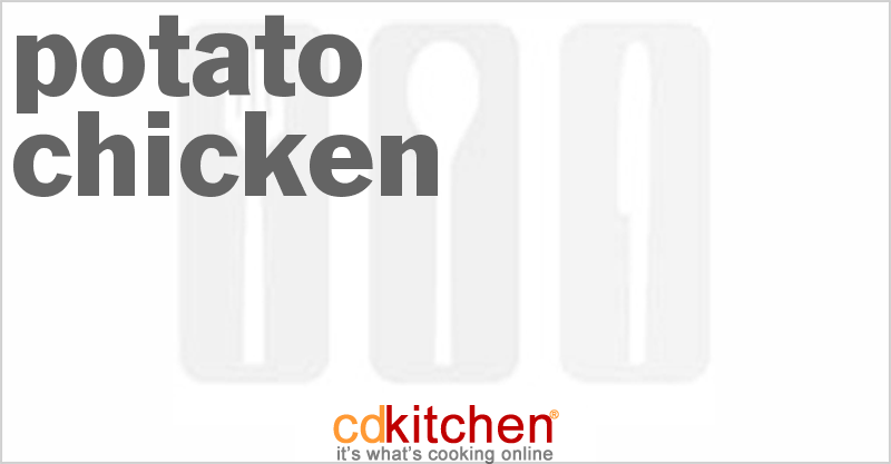 Potato Chicken - CDKitchen.com