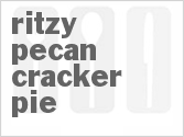 recipe for ritzy pecan cracker pie