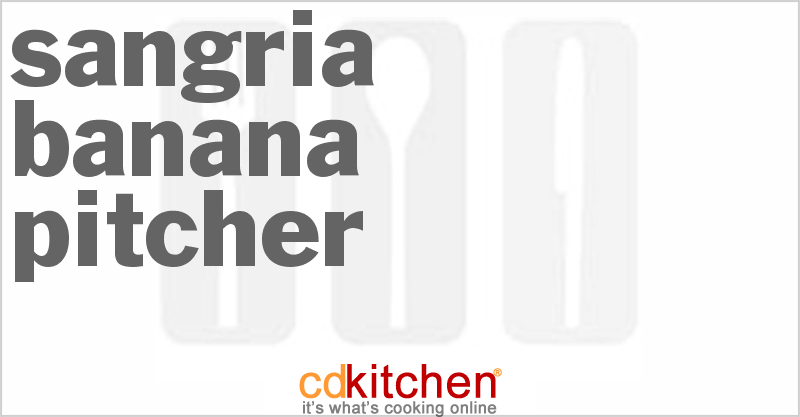 Sangria Banana Pitcher - CDKitchen.com