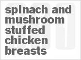 recipe for spinach and mushroom stuffed chicken breasts