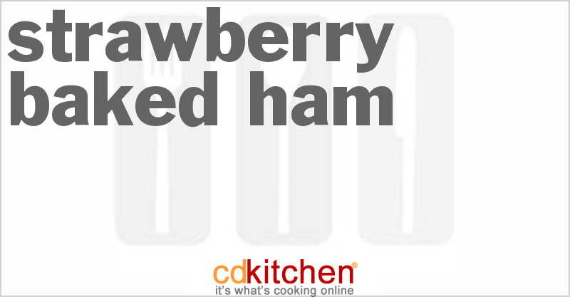 Strawberry Baked Ham - CDKitchen.com