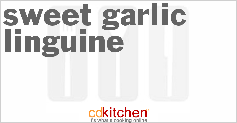 Sweet Garlic Linguine - CDKitchen.com