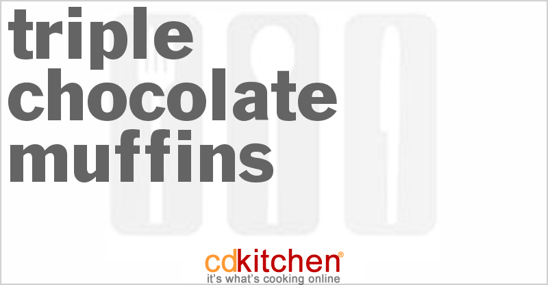 Triple Chocolate Muffins - CDKitchen.com