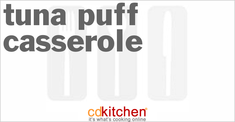 Tuna Puff Casserole - CDKitchen.com