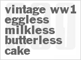 recipe for vintage ww1 eggless milkless butterless cake