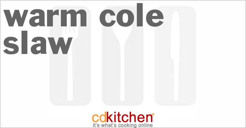 Warm Cole Slaw - CDKitchen.com