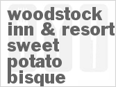 recipe for woodstock inn & resort sweet potato bisque