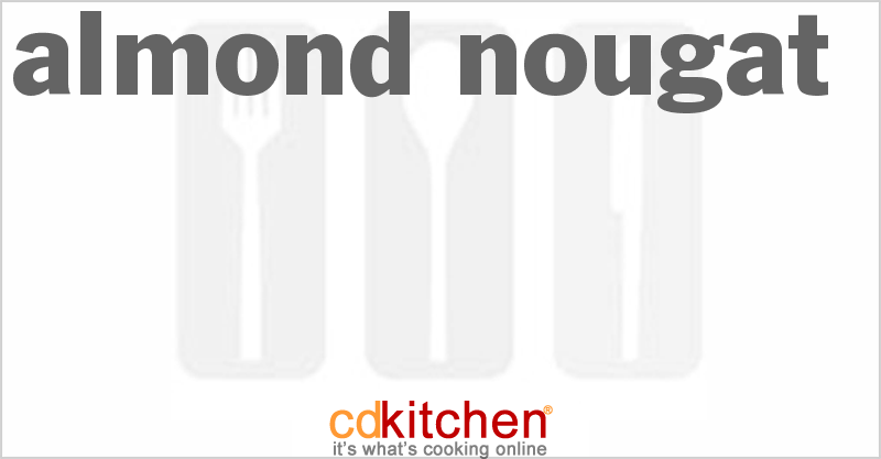 Almond Nougat - CDKitchen.com