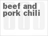 recipe for beef and pork chili