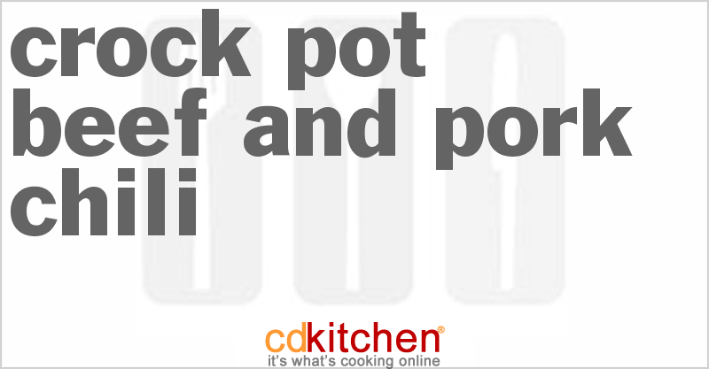 Beef and Pork Chili - CDKitchen.com