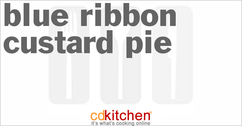 Blue Ribbon Custard Pie - CDKitchen.com