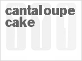 recipe for cantaloupe cake