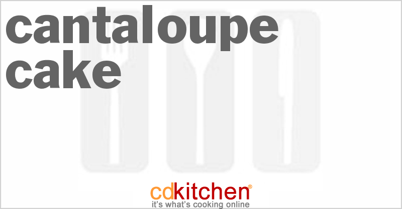 Cantaloupe Cake - CDKitchen.com