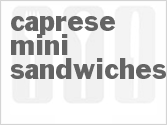 recipe for caprese mini sandwiches
