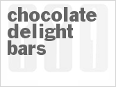 recipe for chocolate delight bars