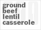 recipe for ground beef lentil casserole