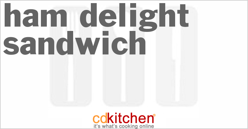 Ham Delight Sandwich - CDKitchen.com