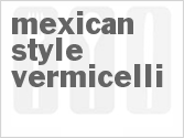recipe for mexican style vermicelli
