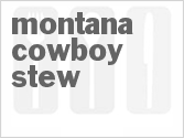recipe for montana cowboy stew